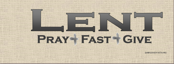 Lent Facebook Cover - Pray, fast, give - embeddedfaith.org