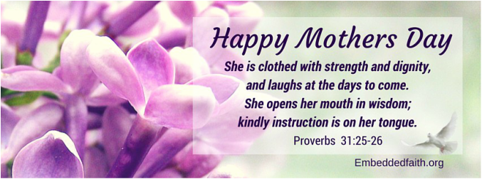 Mother's Day facebook cover - Proverbs 31 - embeddedfaith.org