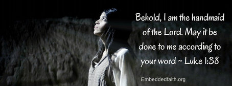 Advent Facebook Cover, behold I am the handmaid of the Lord - embeddedfaith.org