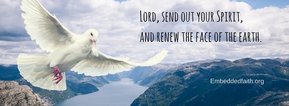 Lord, send out your spirit and renew the face of the earth - Facebook Cover - embeddedfaith.org
