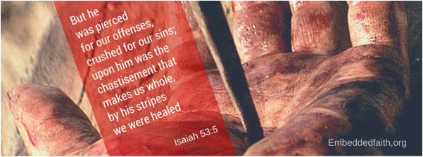 Good Friday/Holy Week Facebook Cover - he was pierced for our offenses... Isaiah 53:5 embeddedfaith.org