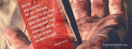 Good Friday/Holy Week Facebook Cover - he was pierced for our offenses... Isaiah 53:5 embeddedfaith.org