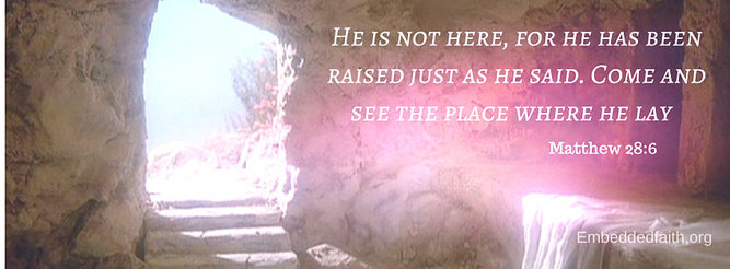 Easter Facebook Cover He is not here, he has been raised. Matthew 28:6 - embeddedfaith.org