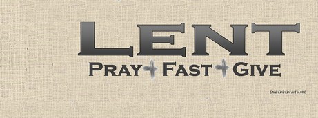 Lent Pray Fast Give Facebook cover - embeddedfaith.org