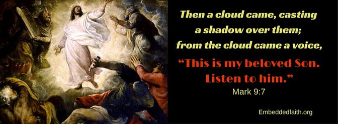 second sunday of Lent facebook cover - this is my beloved Son, listen to him, Mark 9:7 - embeddedfaith.org