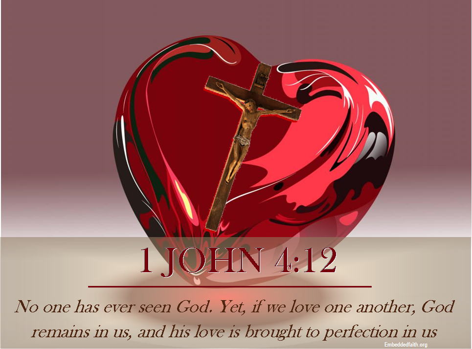 Valentines from God - 1 John 1:12 - Embeddedfaith.org