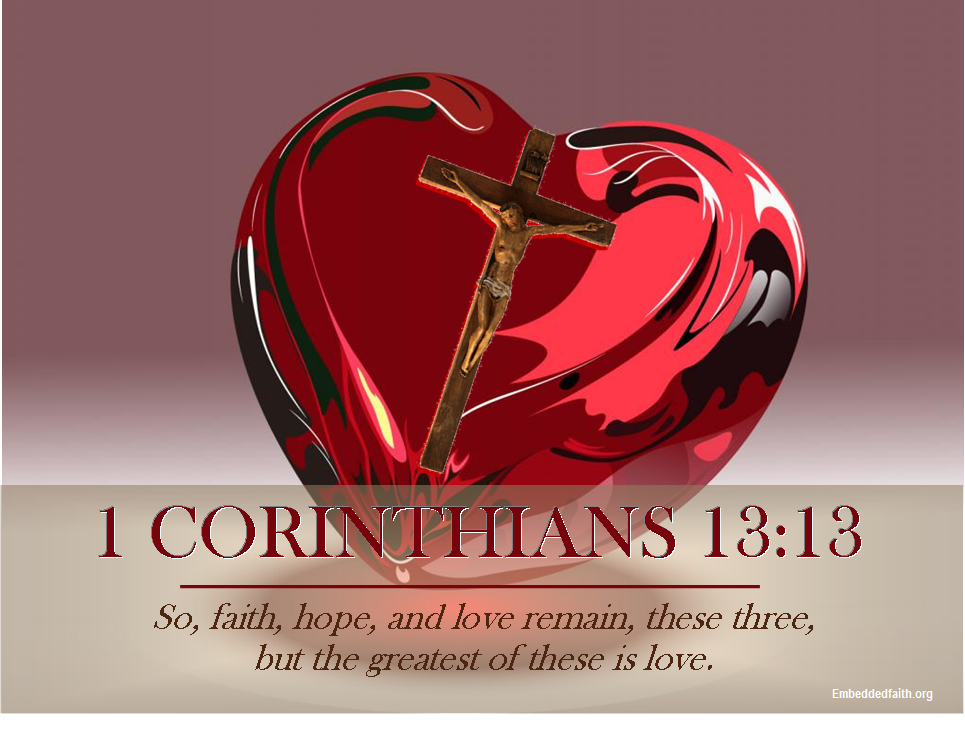 Valentines from God -- 1 Corinthians 13:13
