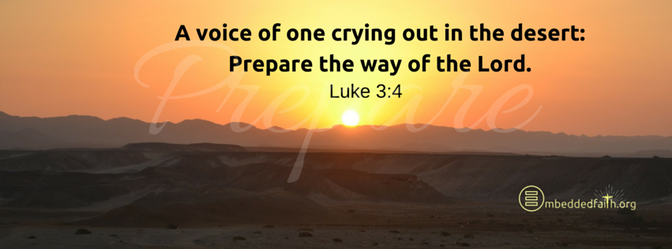 Second Sunday of Advent Facebook Cover - A voice of one crying out in the desert: Prepare the way of the Lord - Luke 3:4 - embeddedfaith.org