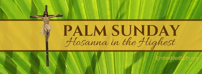 Palm Sunday Hosanna in the highest facebook cover - embeddedfaith.org