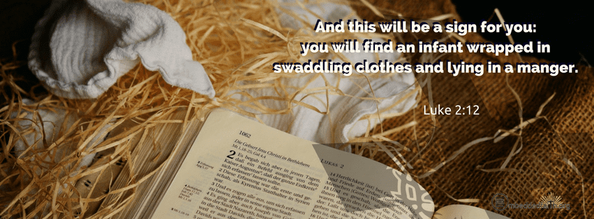 And t his will be a sign for you: you will find an infant wrapped in swaddling clothes adn lying in a manger. Luke 2:12. Christmas facebook covers on embeddedfatih.org